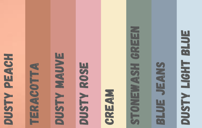 Dusty pastels that are good winter fashion colors, including dusty peach, terracotta, dusty mauve, dusty rose, cream, stonewash green, blue jeans and dusty light blue. 